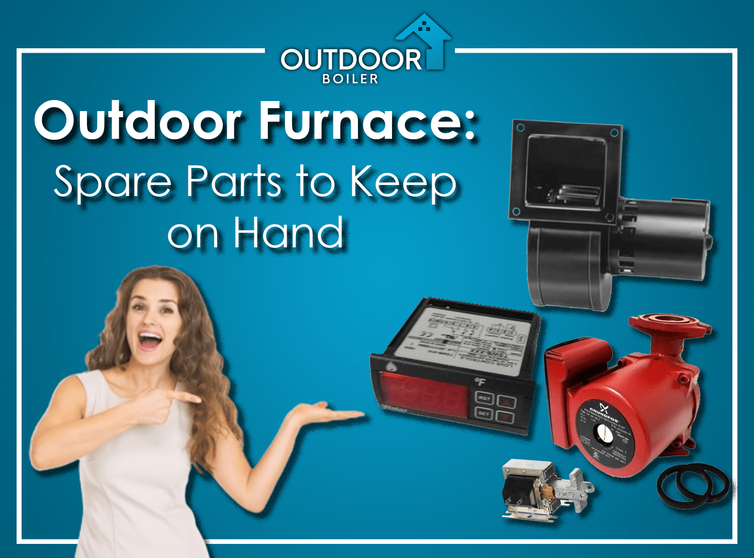 Outdoor Furnace Parts and Accessories