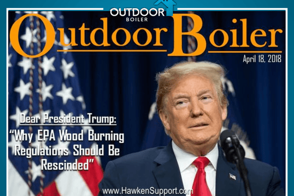 Dear President Trump: Why EPA Wood Burning Regulations Should Be Rescinded