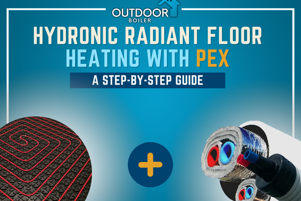 Hydronic Radiant Floor Heating with PEX: A Step-by-Step Guide