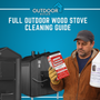 Man holding creosote remover and water treatment products for outdoor wood stove cleaning guide