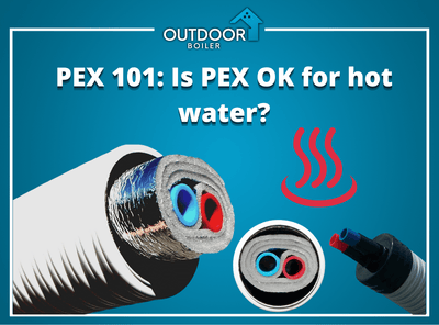 PEX 101: Is PEX OK for hot water?