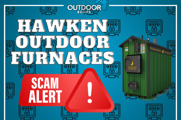 Hawken Outdoor Furnaces: BEWARE of Internet Scams!