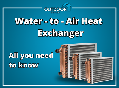 Water-to-Air Heat Exchanger – All you Need To Know