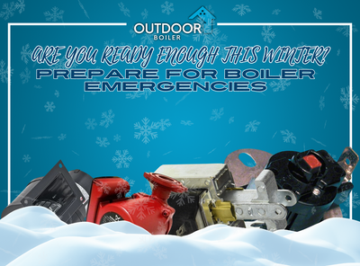 Are You Ready Enough This Winter? Prepare for Boiler Emergencies