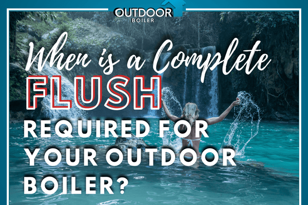 When Is A Complete FLUSH Required?